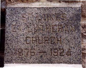 St. Lukes cornerstone, 1876 - 1924