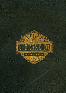 1873 Atlas of Luzerne County, front cover