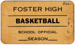 Foster High Basketball ticket